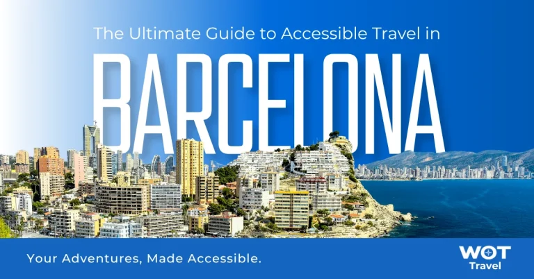 The WOT Travel blog post cover for the "Traveler's Guide to Accessible Travel in Barcelona," featuring a vibrant panoramic view of the city's coastline and skyline.